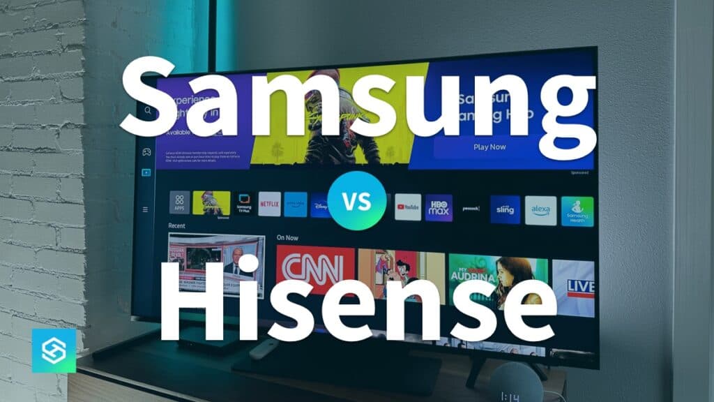 Hisense Vs Samsung. (Is Hisense TV Better Than Samsung)