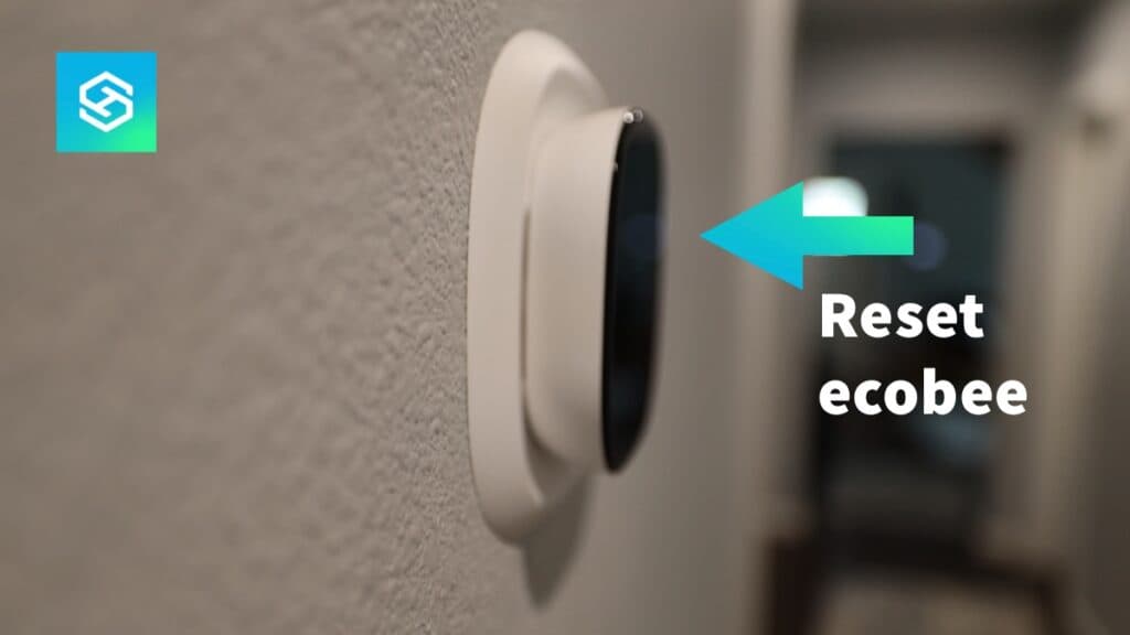 Easy Guide How to Reset Your ecobee Thermostat