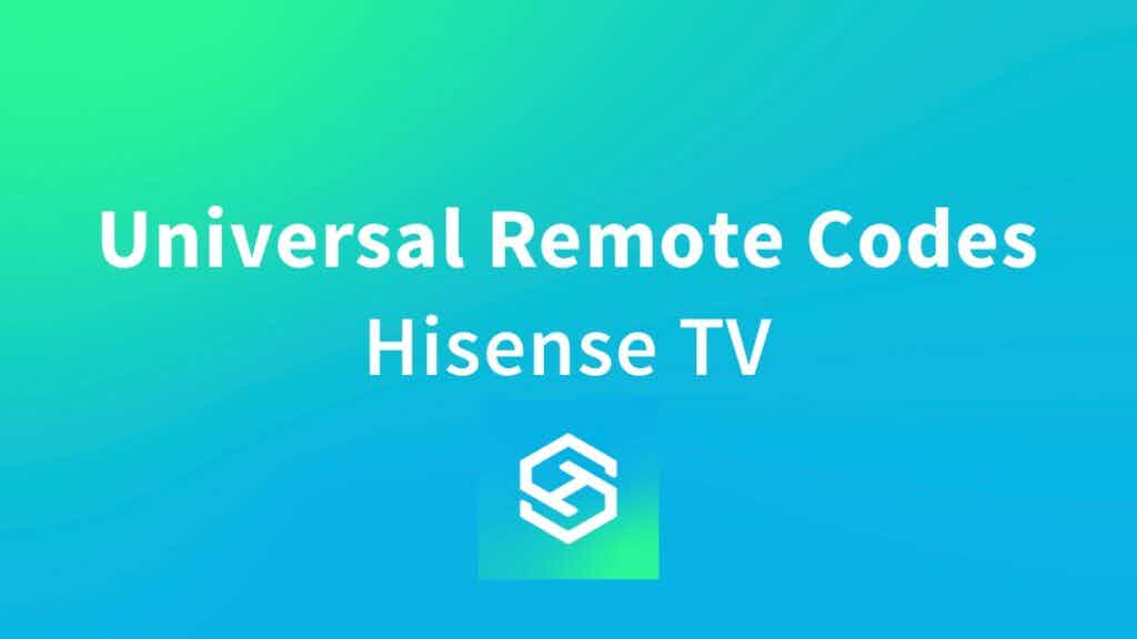 What Are The Universal Remote Codes For A Hisense TV?