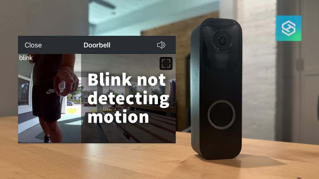 Blink doorbell not detecting motion